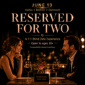 Reserved for Two | Open to Ages 30+ June 13